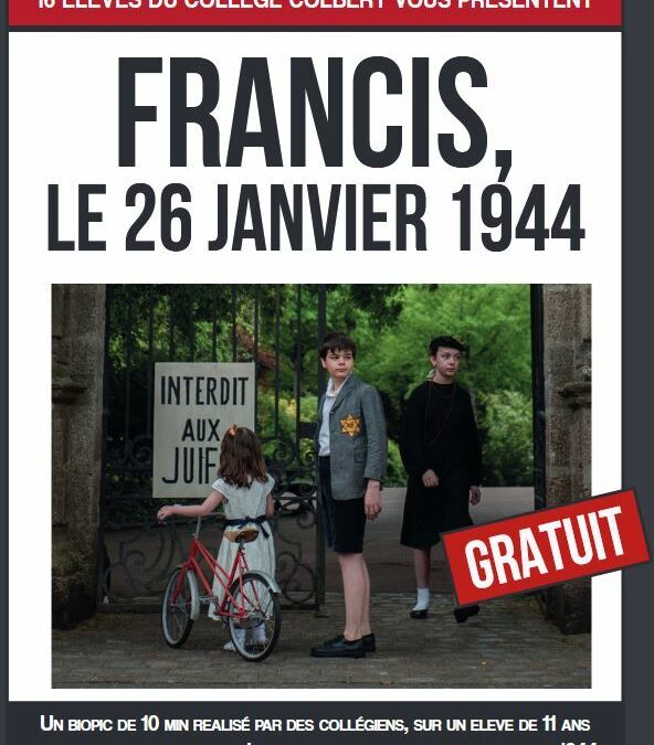 Court métrage « Francis, le 26 janvier 1944 »